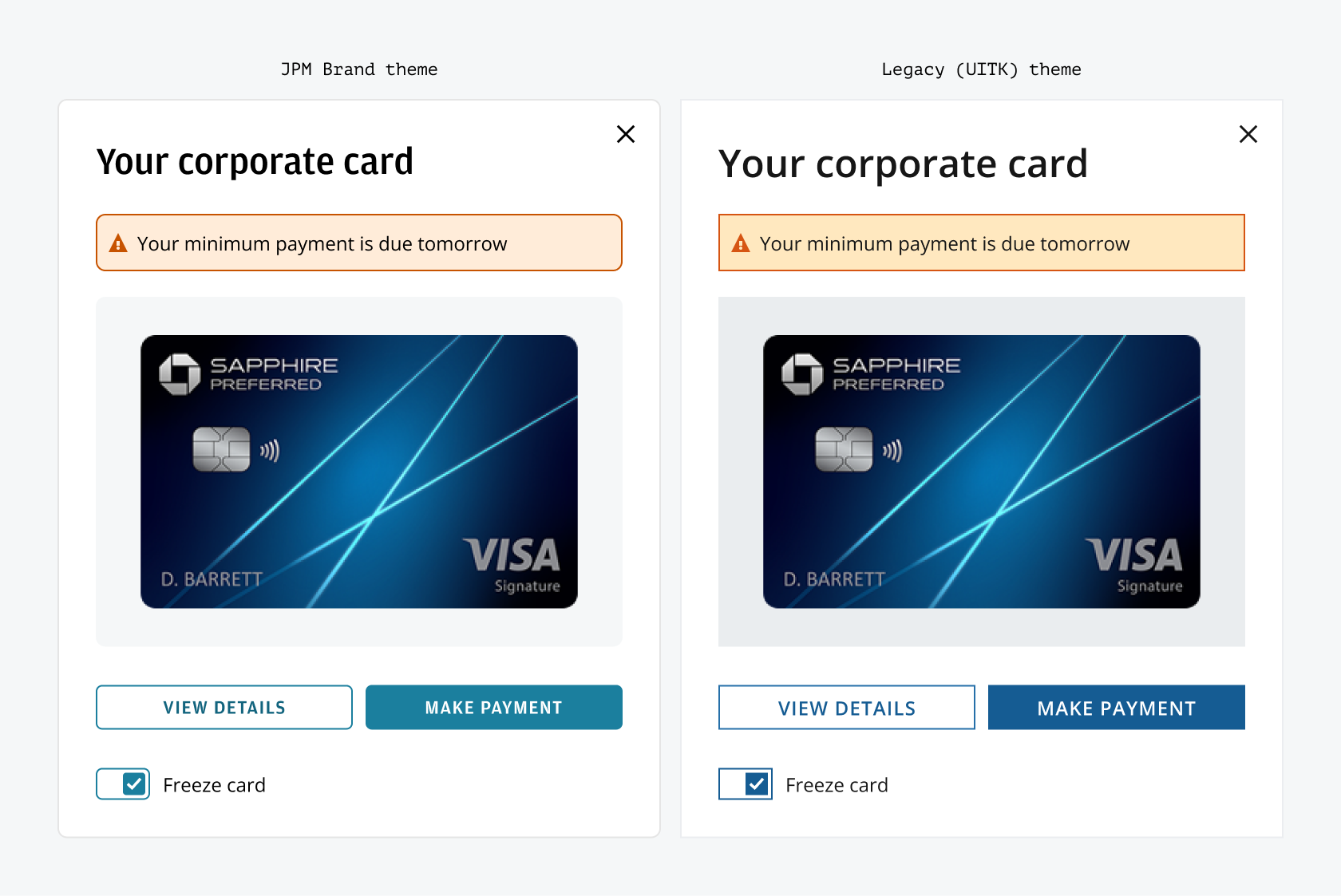 JPM brand theme vs Legacy (UITK) theme